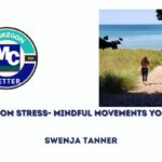 Mindful Movements Yoga With Swenja Tanner – Episode 19 A Meditation
