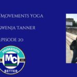 Mindful Movements Yoga Episode 20 – Back from the 4th of July